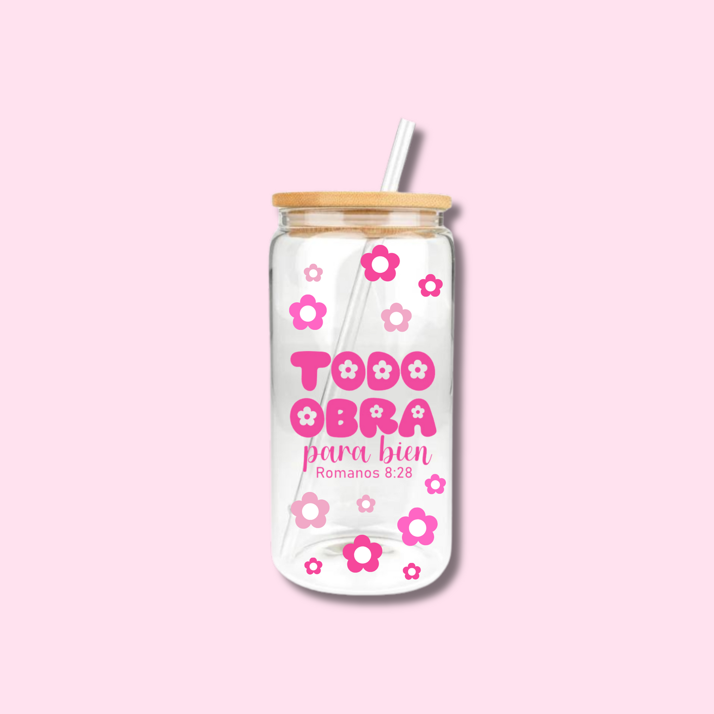 Vaso de vidrio con tapa de bambú "TODO OBRA PARA BIEN"