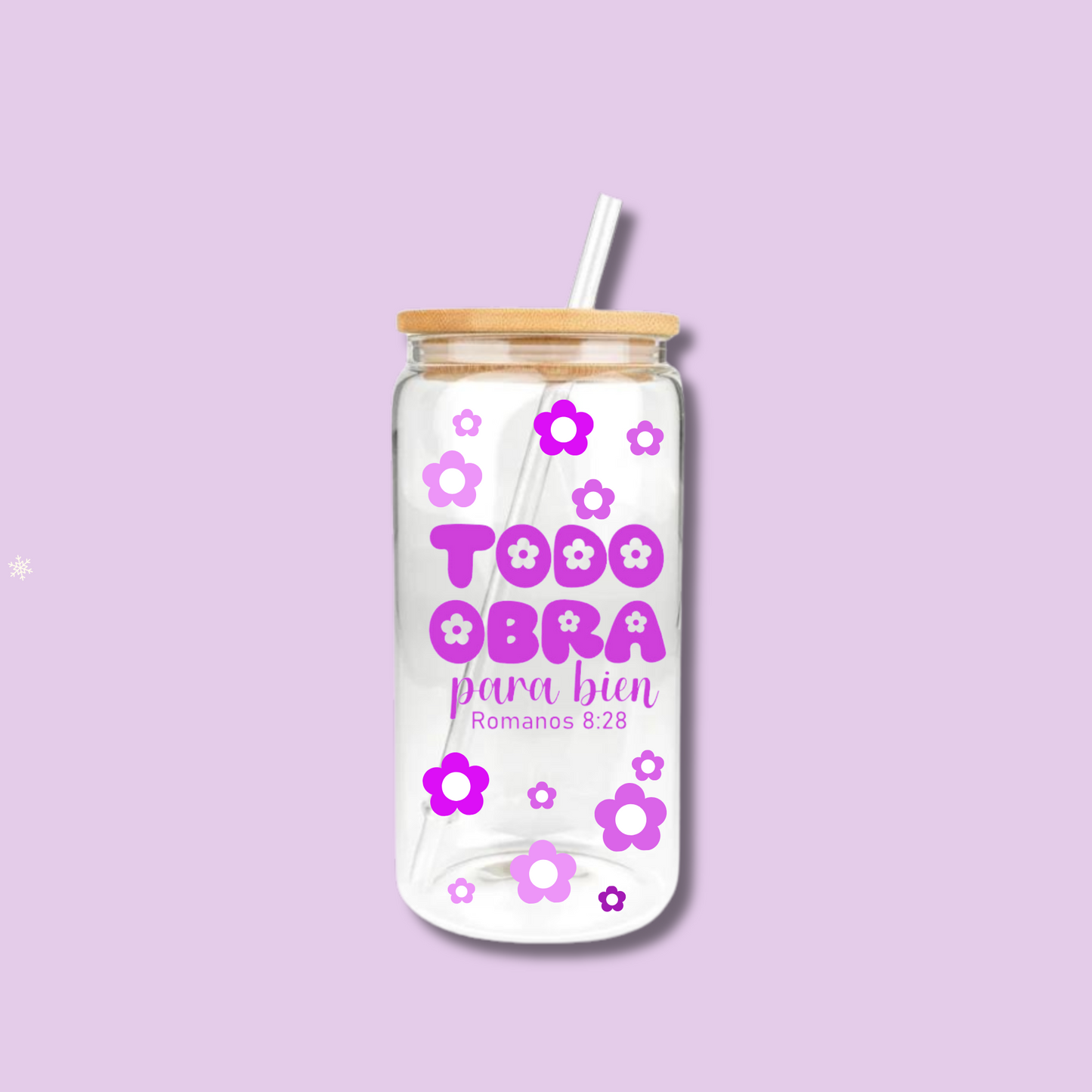 Vaso de vidrio con tapa de bambú "TODO OBRA PARA BIEN"