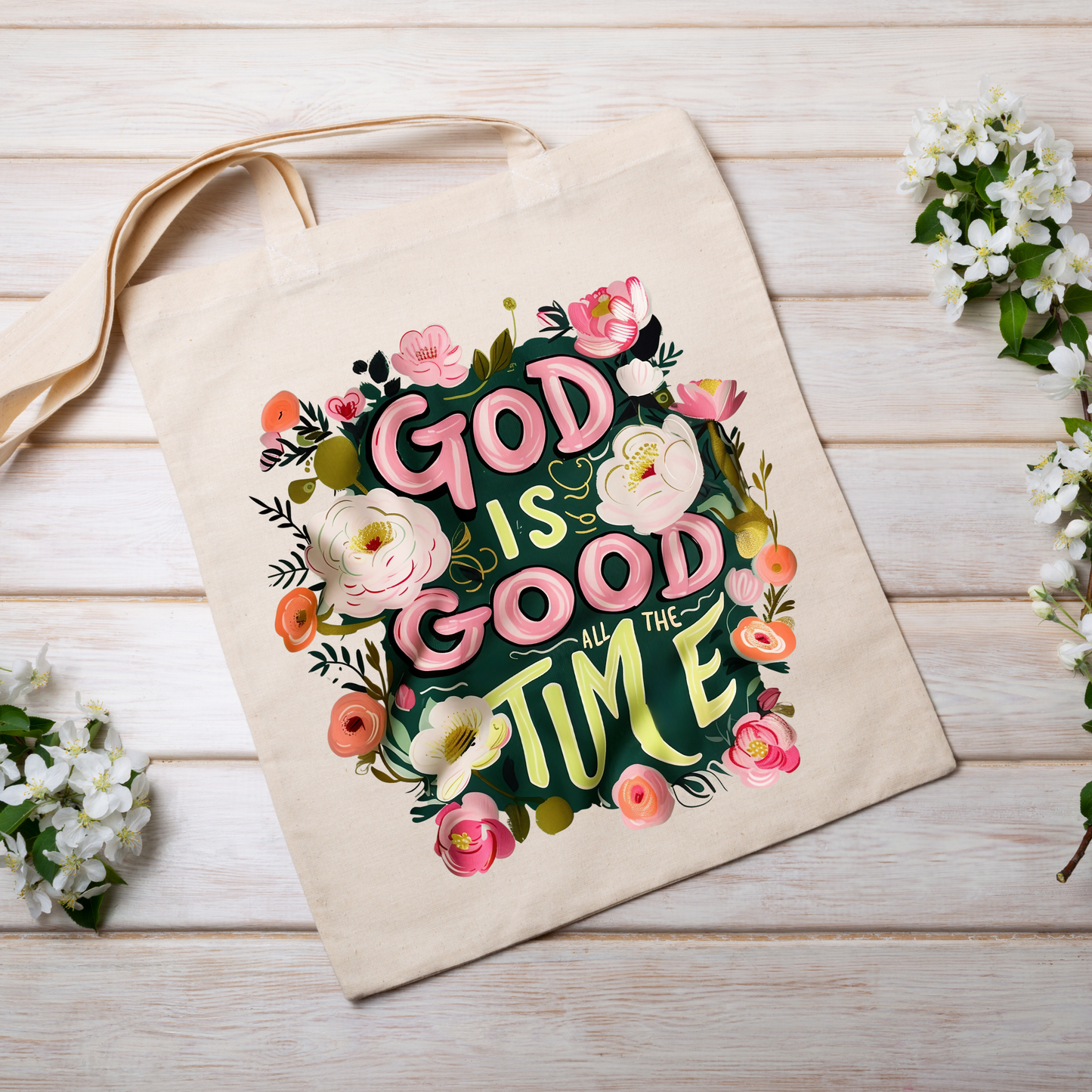 Tote Bag "God is Good All the Time" con Estilo Floreado