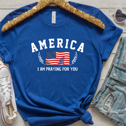 T- shirt UNISEX "America Iam praying for you" 4th July