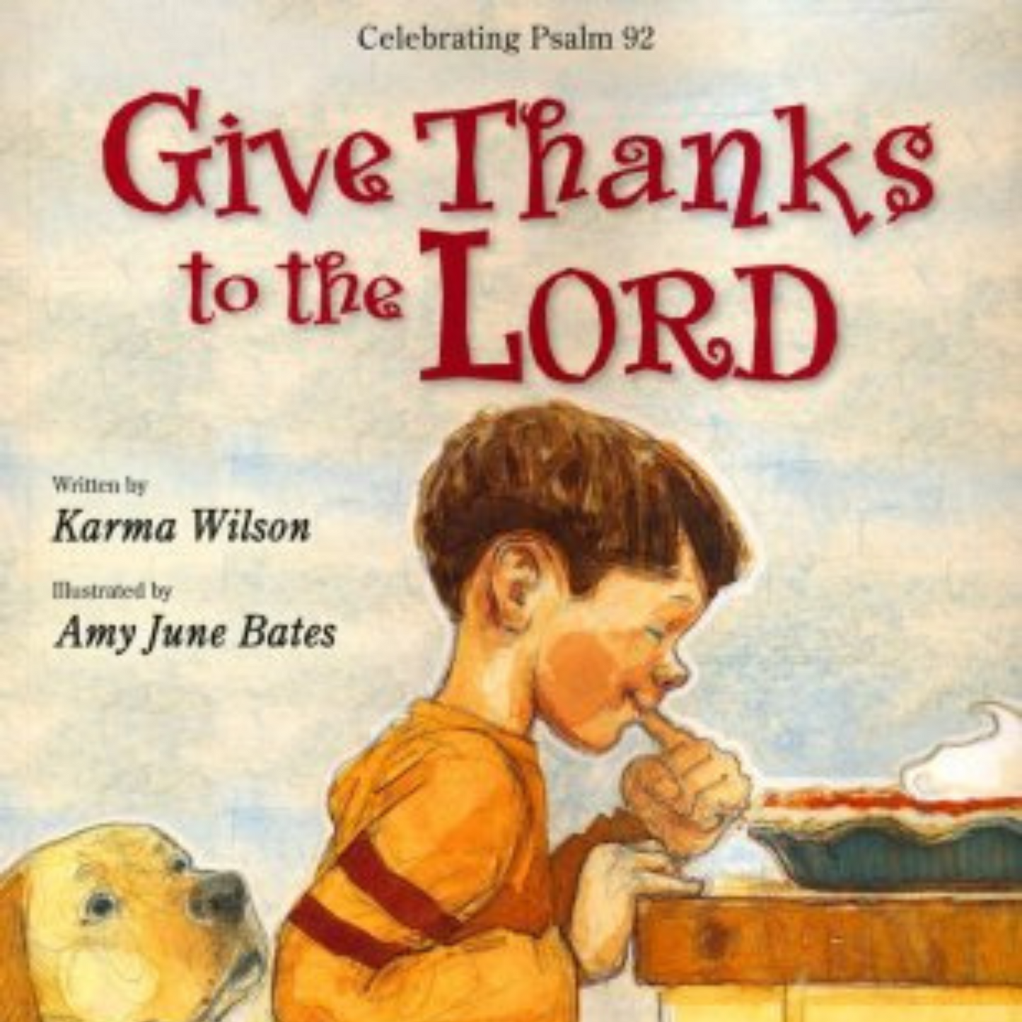 Libro "Give Thanks to the Lord" de Karma Wilson- Book