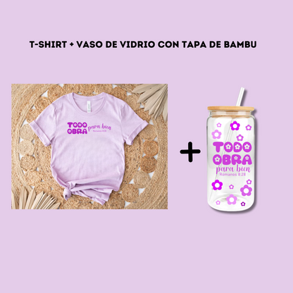 T- Shirt + Vaso de Vidrio "Todo Obra Para Bien"