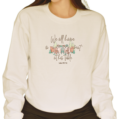 Sweater "We All Have a Seat at His Table"