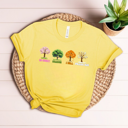 T-shirt "In Every Season"