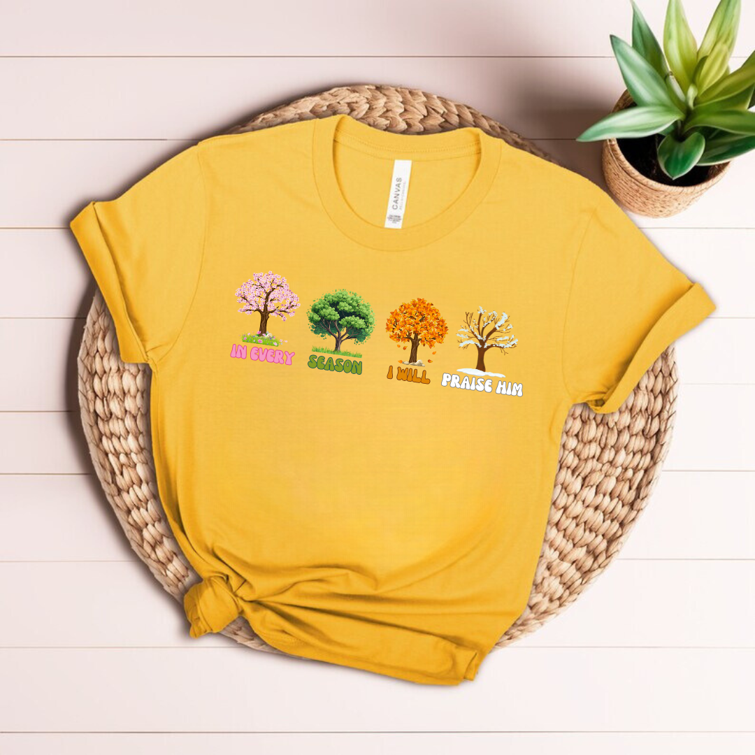 T-shirt "In Every Season"