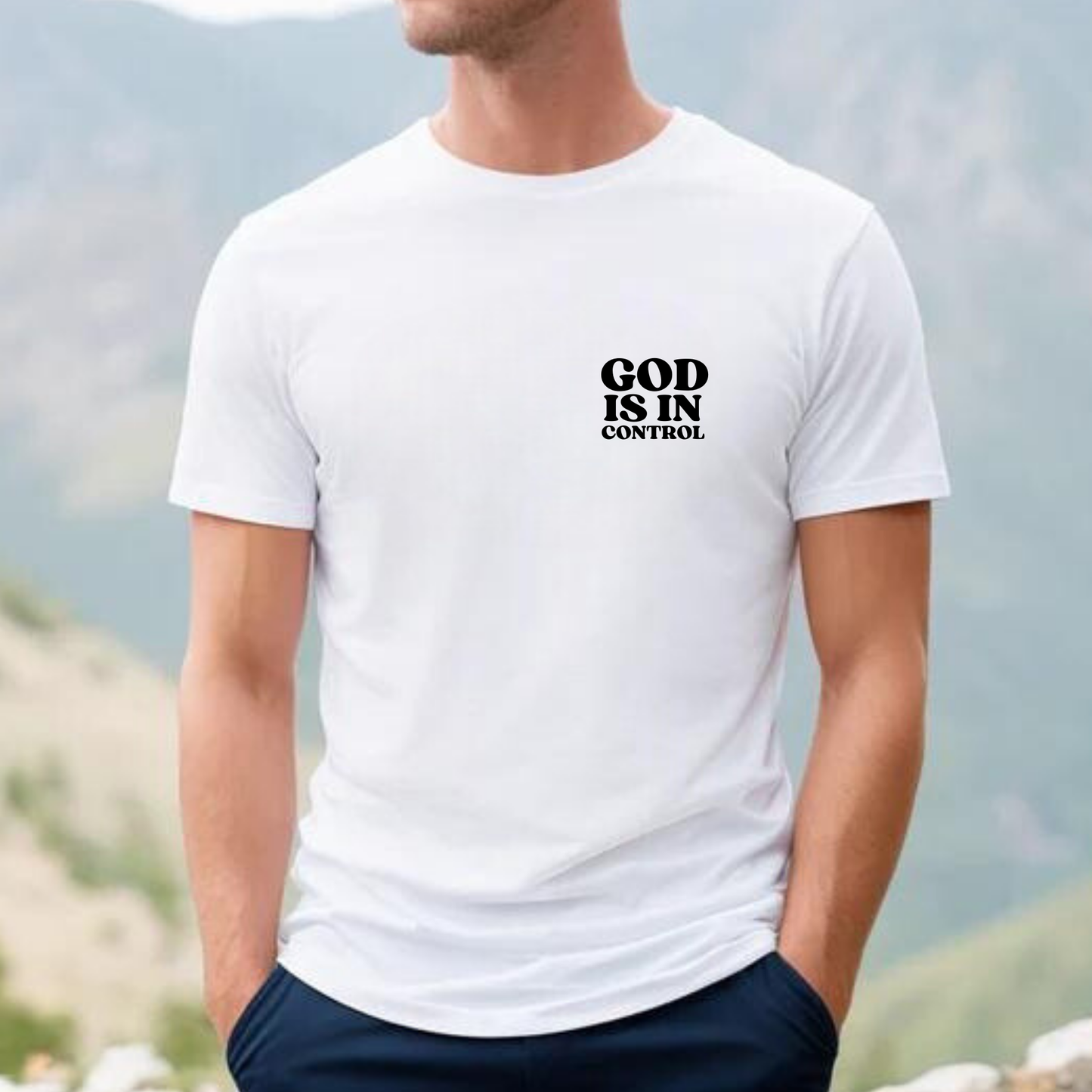 T-Shirt "God is in Control"