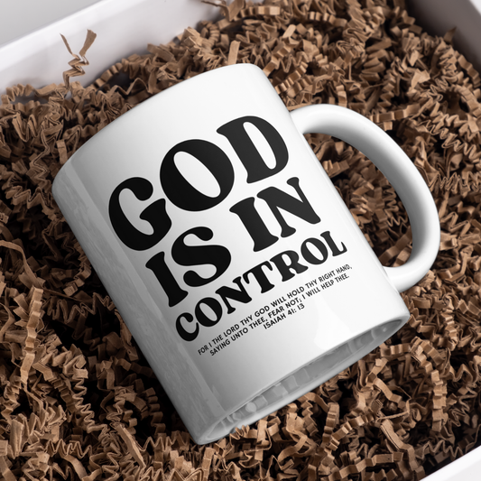 TAZA " GOD IS IN CONTROL"