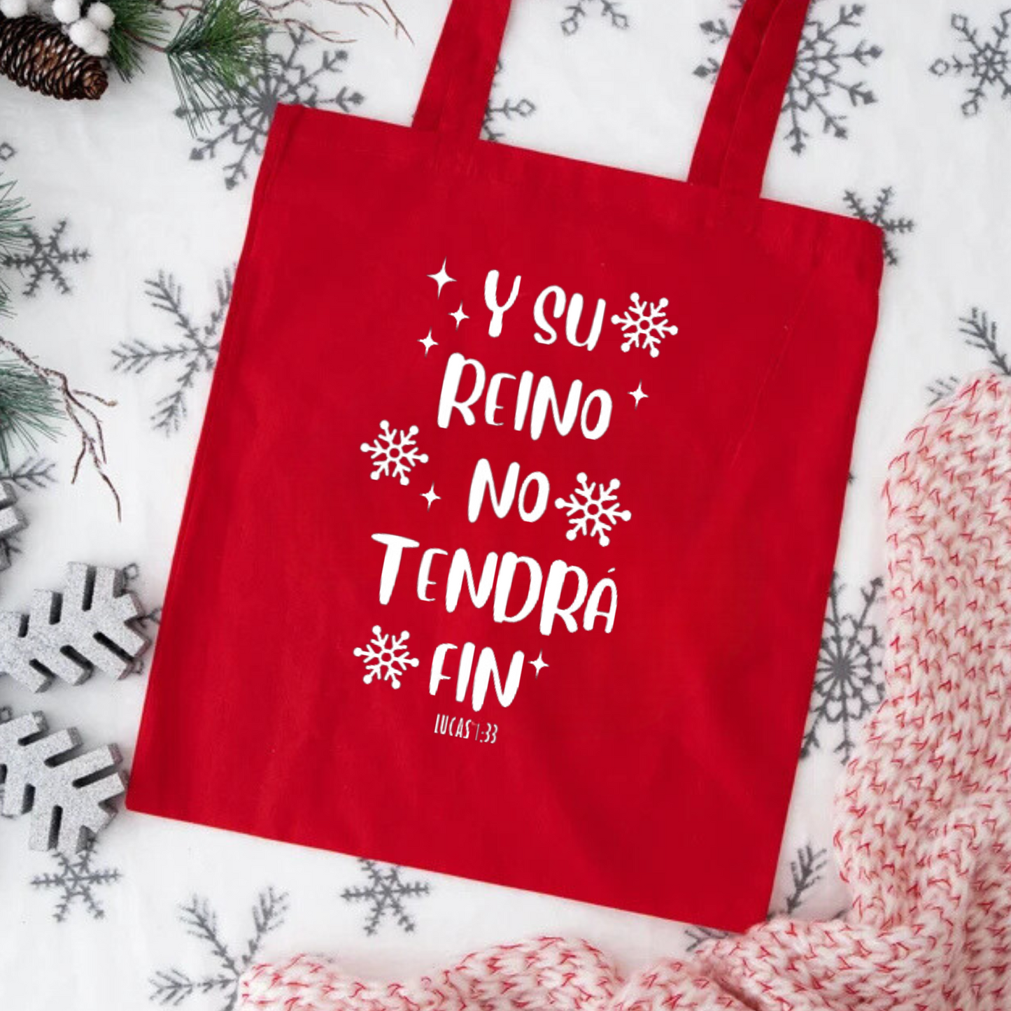 Tote Bag "Y Su Reino No Tendrá Fin" – Inspirada en Lucas 1:33