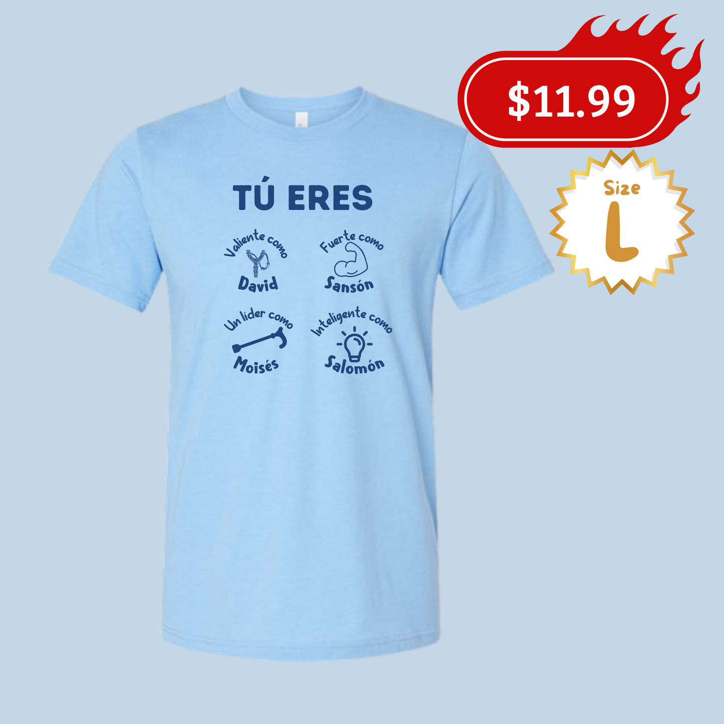 T-shirt "Tú Eres"