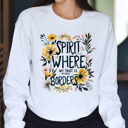 Sweater "Spirit Lead Me Where My Trust Is Without Borders" con Diseño Floral