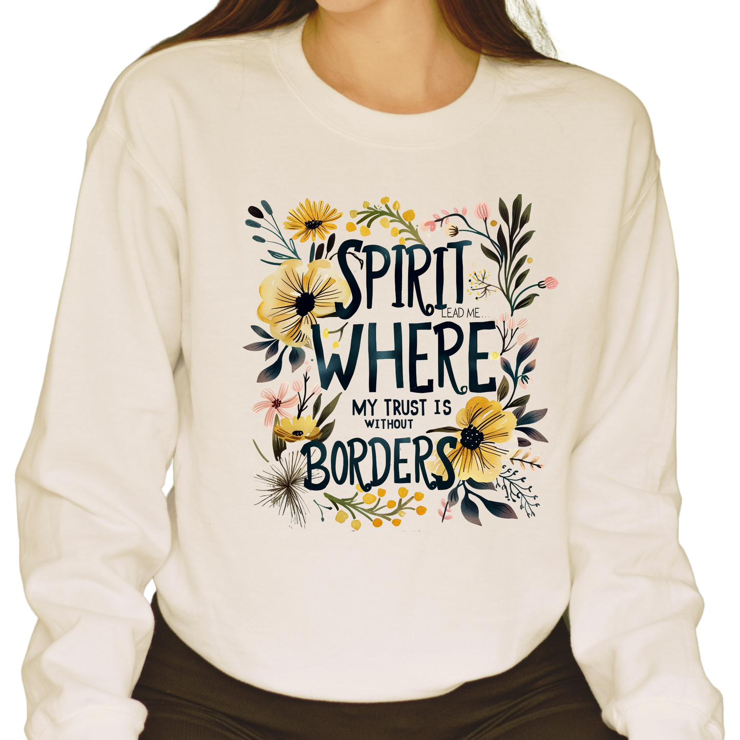 Sweater "Spirit Lead Me Where My Trust Is Without Borders" con Diseño Floral