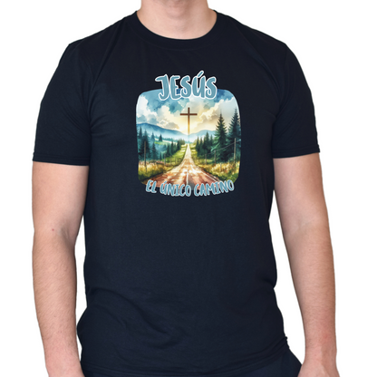 Jesús el Único Camino . T-shirt Unisex - Camiseta