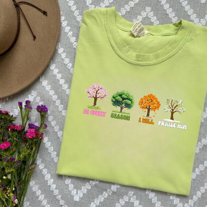 T-shirt "In Every Season"